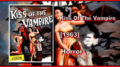 Kiss Of The Vampire (1963) | HORROR | FULL MOVIE