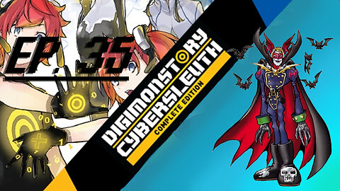Starborn Feline plays Digimon Story: Cyber Sleuth Ep. 35