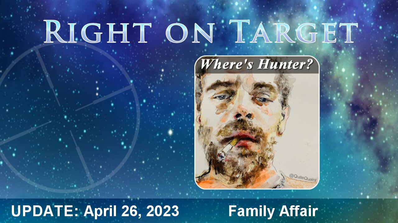 Right on Target - News Clips April 26, 2023 - Family Affair