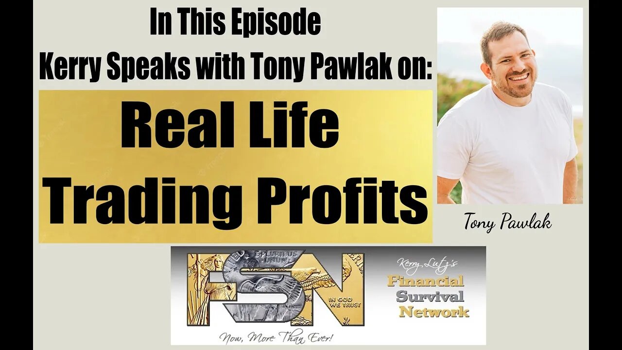 Real Life Trading Profits with Tony Pawlak #5913