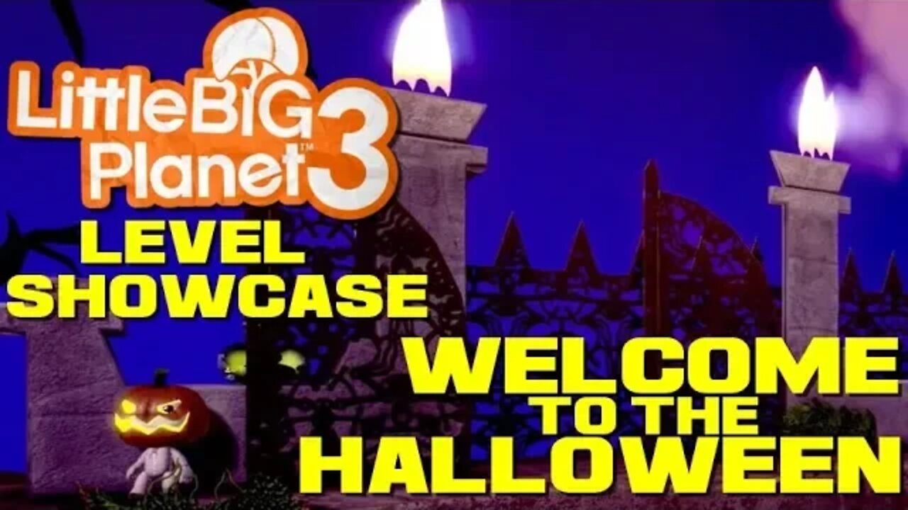 LittleBigPlanet™3 Level Showcase - Welcome to the Halloween 🎃