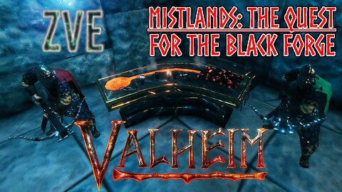 Valheim EP 28 - Mistlands: The quest for the black forge!