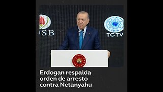 Erdogan respalda órdenes de arresto contra Netanyahu y Gallant