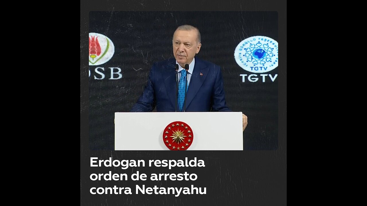 Erdogan respalda órdenes de arresto contra Netanyahu y Gallant