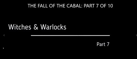 PART 7 OF A 10-PARTS SERIES ABOUT THE FALL OF THE CABAL BY JANET OSSEBAARD