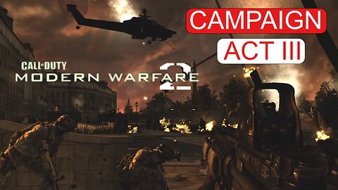 Join me as I dive into Act 3 - Call of Duty: Modern Warfare 2 (2009)