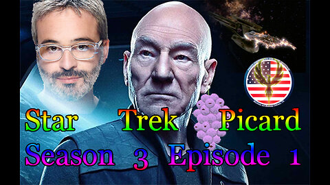 Star Trek Picard Season 3 Episode 1 "The Next Generation"