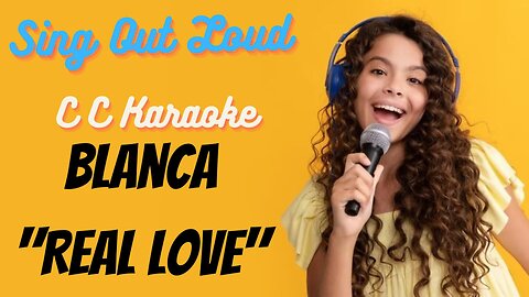 Blanca "Real Love" (BackDrop Christian Karaoke)