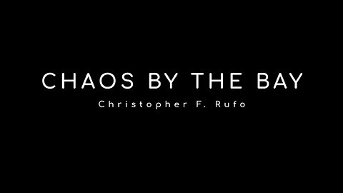 Chaos by the Bay