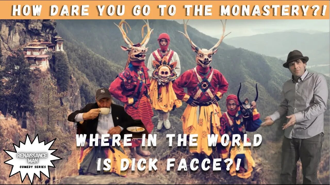 Two Guys at a Tibetan Monastery on Where in the World Is Dick Facce?!!