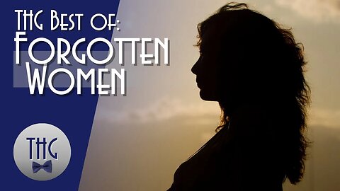 Best of: Forgotten Women