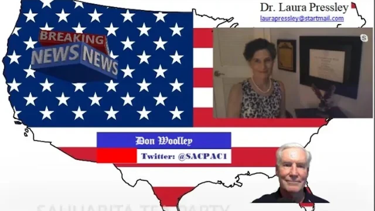 Sahuarita Tea Party Weekly Update and Interview with Dr. Laura Pressley