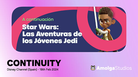 Disney Channel (Spain) - Continuity (18th February 2024)