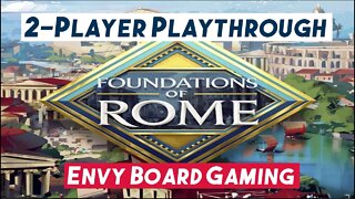 Foundations of Rome Board Game Playthrough