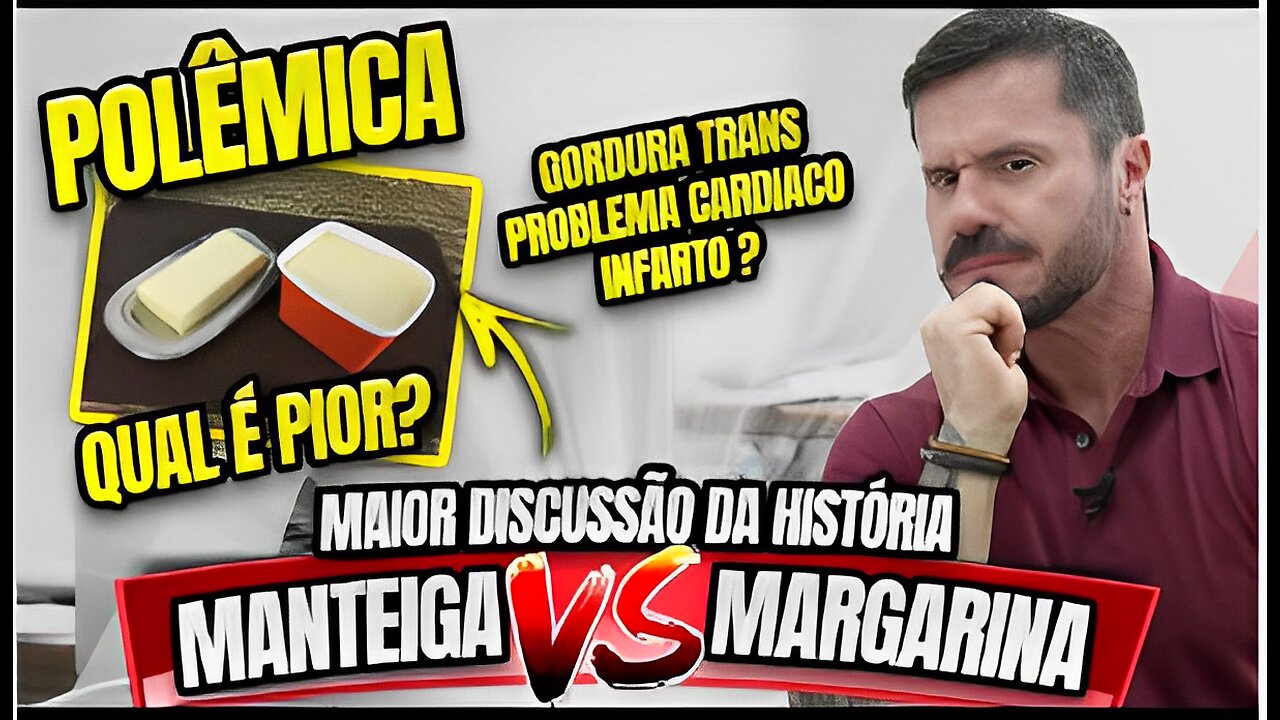 MANTEIGA E MARGARINA QUAL É O PIOR