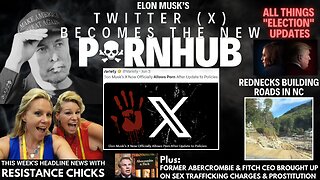 Twitter Becomes New Pornhub - Rednecks Building Roads in NC & All Things "Election" Updates 10/25/24