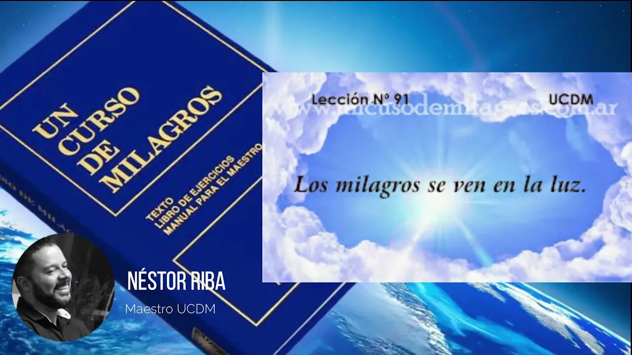 Lección 91 de Un Curso de Milagros