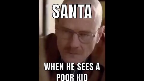 Santa when he sees a poor kid