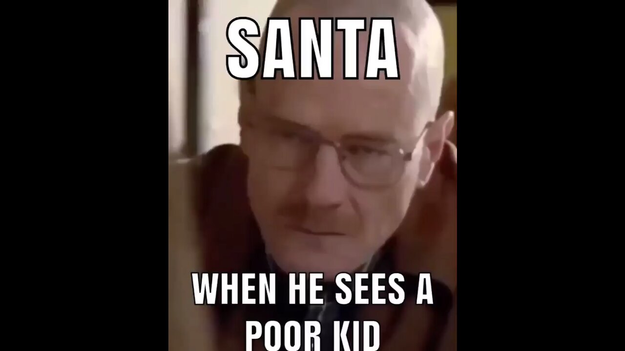 Santa when he sees a poor kid