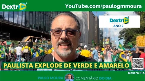 PAULISTA EXPLODE DE VERDE E AMARELO