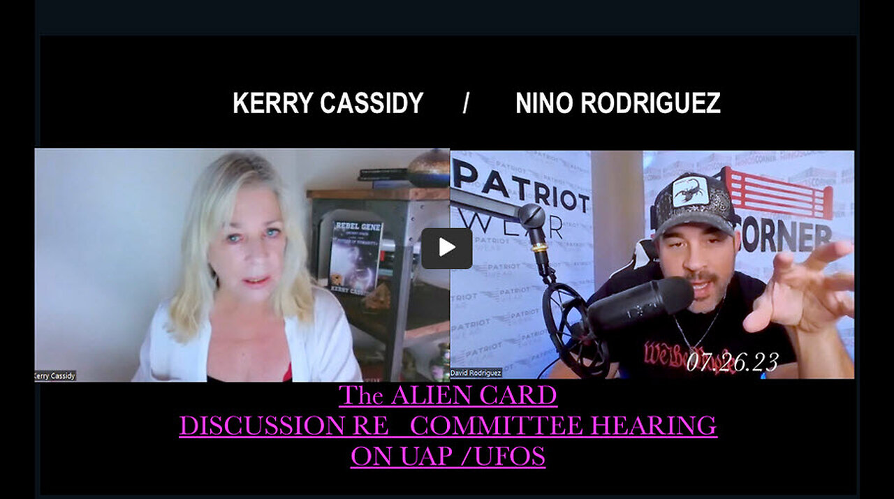 KERRY CASSIDY AND NINO RODRIGUEZ: PLAYING THE ALIEN CARD