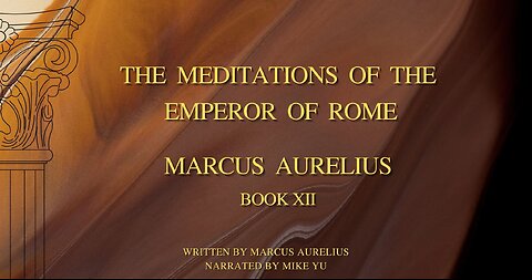 Marcus Aurelius - Meditations - Book 12