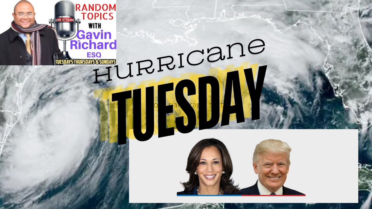Trump vs. Harris: Hurricane Tuesday