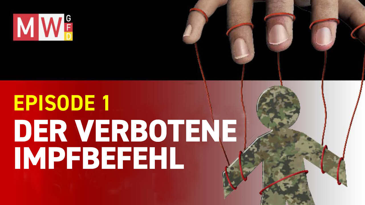 Der verbotene Impfbefehl - Eine Kehrtwende?