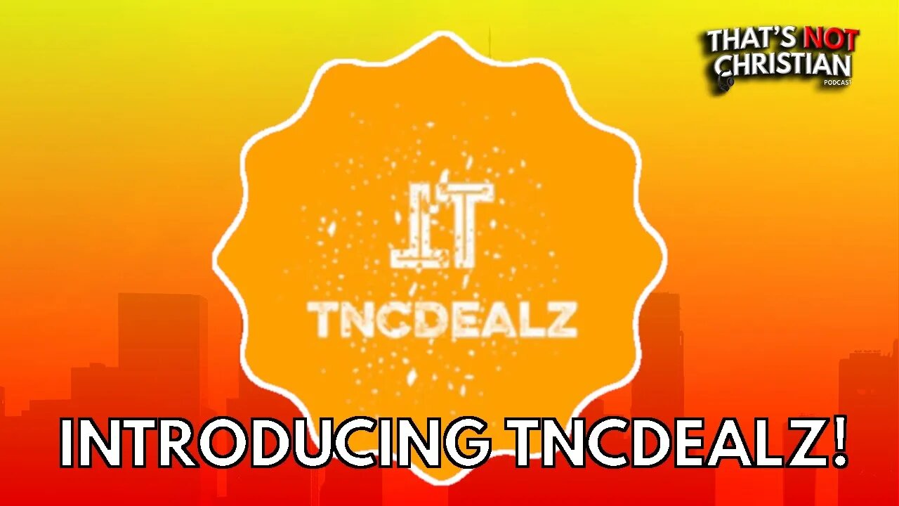 INTRODUCING TNCDEALZ!!