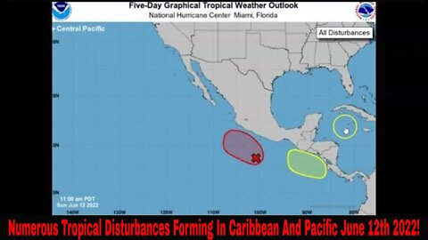 Numerous Tropical Disturbances Forming June 12th 2022!
