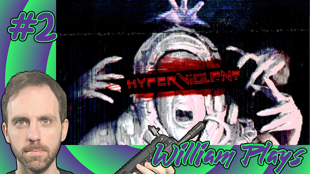 HYPERVIOLENT (PC, 2023) Early Access Update 1 - William Plays 02