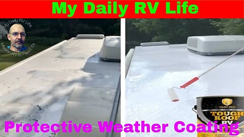 RV Weather Coating Armor for your RV - My Daily RV Life -