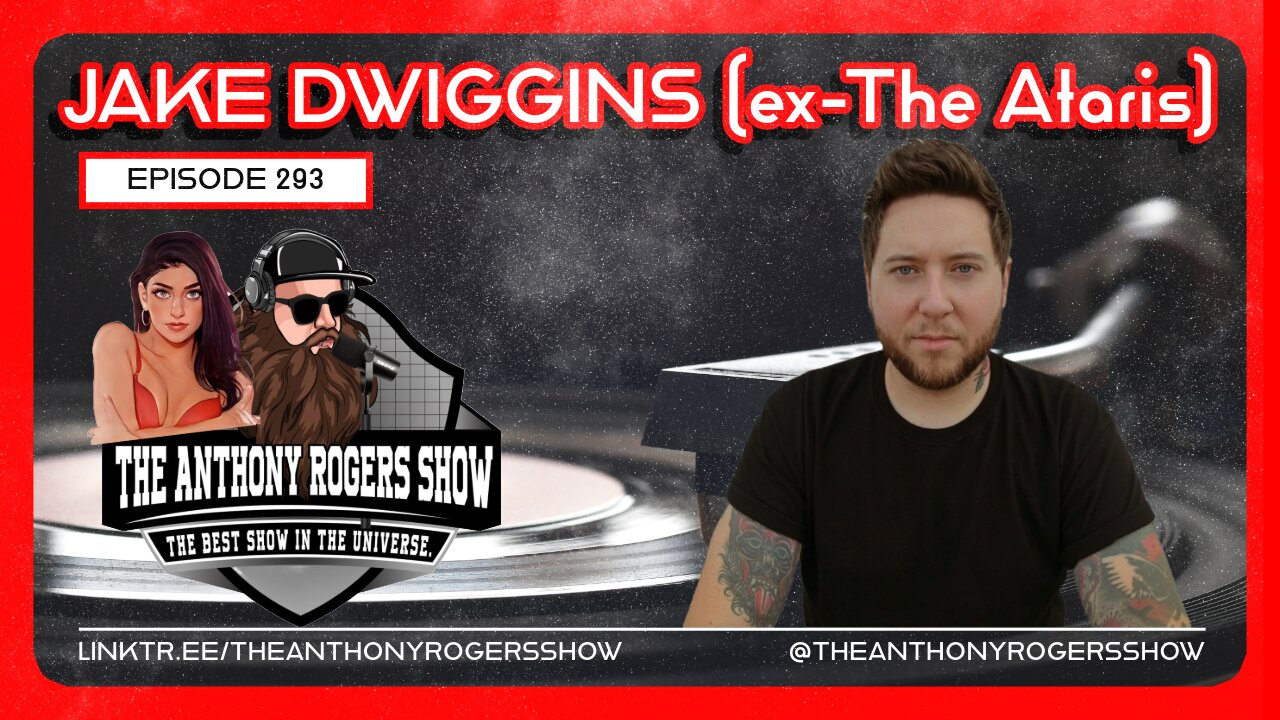 Episode 293 - Jake Dwiggins (ex-The Ataris)