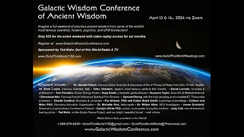 Galactic Wisdom Conference! Fukushima has been cleaned up! Judy Cali famous psychic!