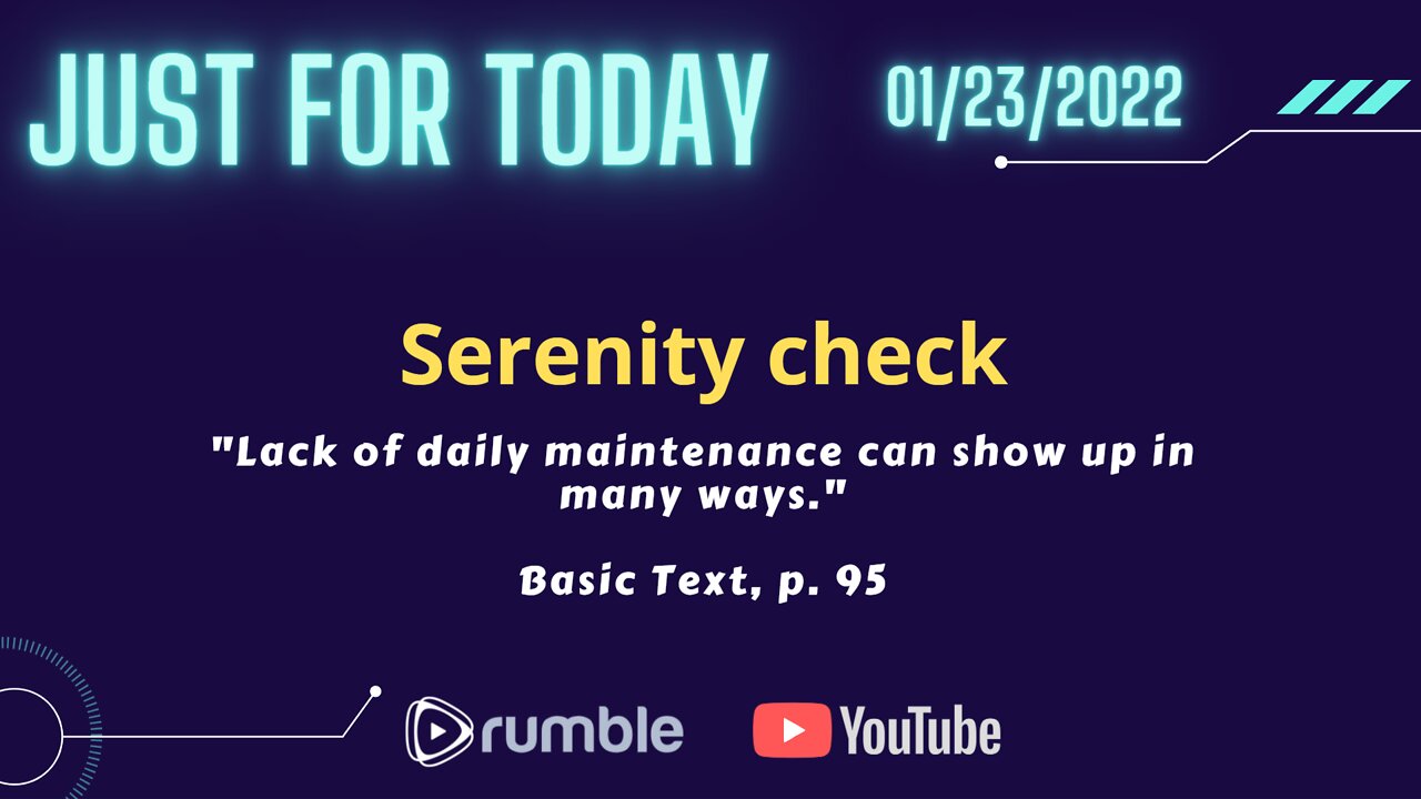 1-23 Serenity Check - Just for Today Daily meditation