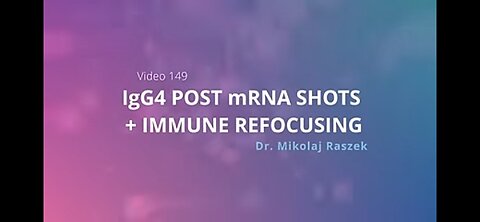lgG4 POST MRNA 5X SHOTS : DR. MIKOLAJ RASZEK