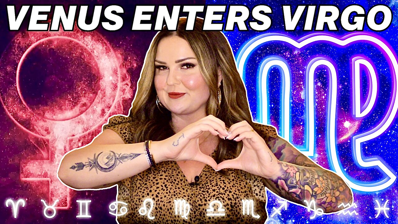 Venus Enters Virgo 2024 | All 12 Signs