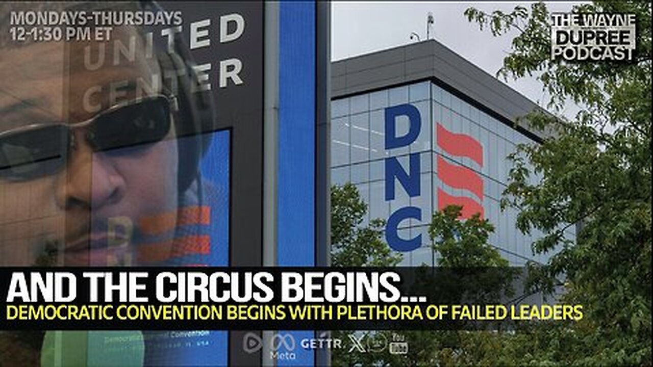 Democratic National Circus Day 1 Review - The Wayne Dupree Show