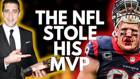 The NFL Has An MVP Problem | 2014 MVP Controversy: Why JJ Watt Should Have Won Over Aaron Rodgers