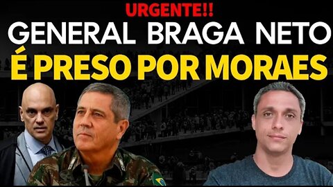 IN THE BRAZILIAN DICTATORSHIP General Braga Neto has just been arrested by Moraes. Crime of CURIOSIT