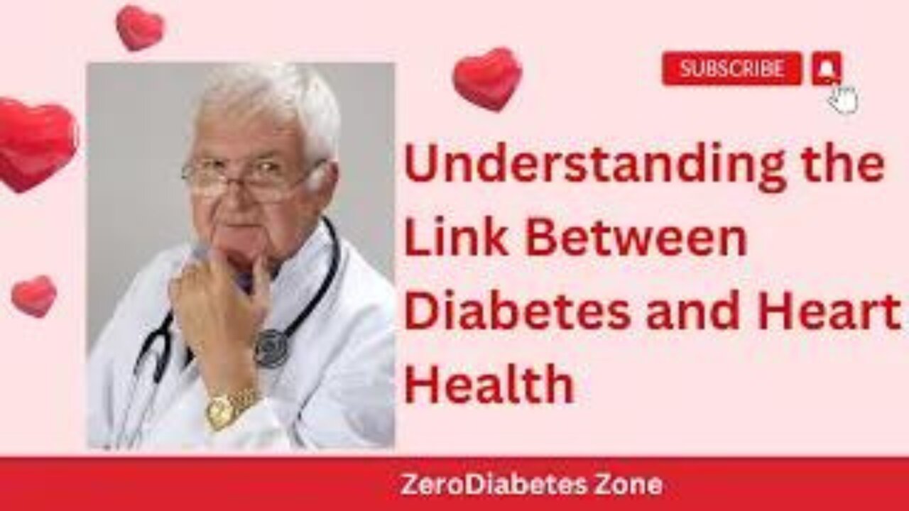 Understanding the Link Between Diabetes and Heart Health | ZeroDiabetes Zone