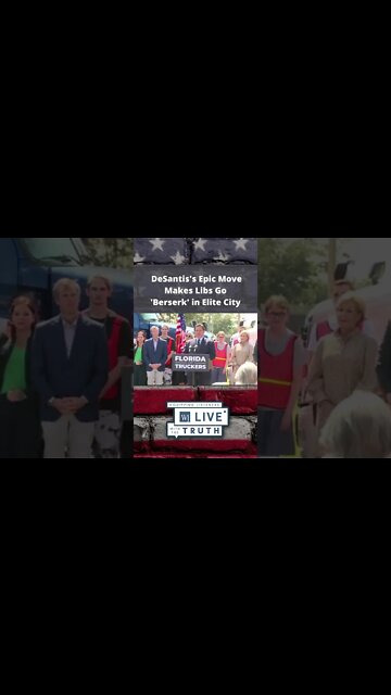 DeSantis's Epic Move Makes Libs Go 'Berserk' in Elite City