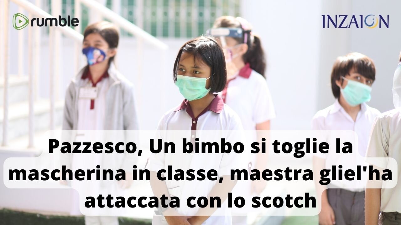 Pazzesco, Un bimbo si toglie la mascherina in classe, maestra gliel'ha attaccata con lo scotch