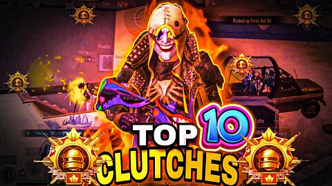 Top 10 Clutches in conquering lobby