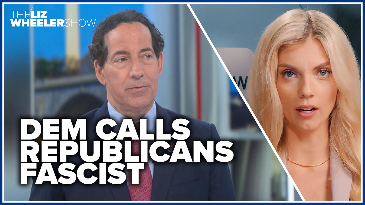 Dem Congressman says the Republican Party is a “fascist party”