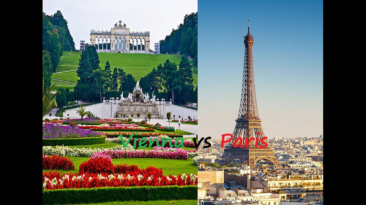 Vienna vs Paris, which do you like?