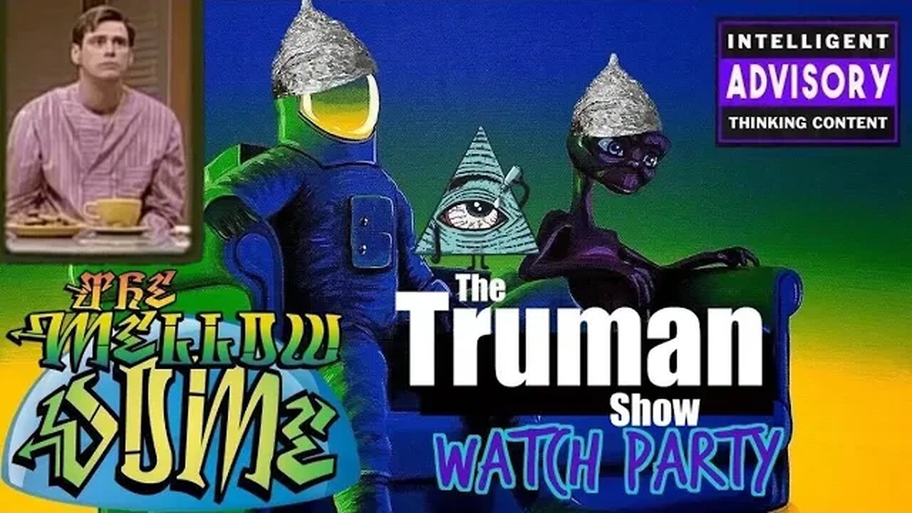 Mellow Movie Night Promo! THE TRUMAN SHOW Watch Party! FREE on Rokfin!