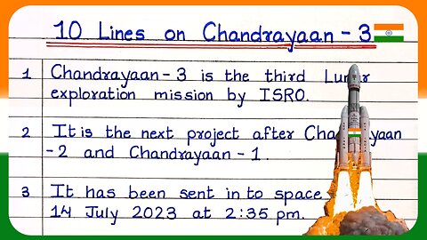 10 lines on Chandrayaan 3 | essay on Chandrayaan 3 | chandrayaan 3 par 10 line | chandrayaan 3