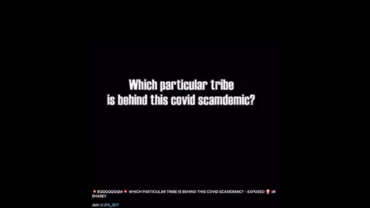 Which Particular Tribe Is Behind This Covid Scamdemic?