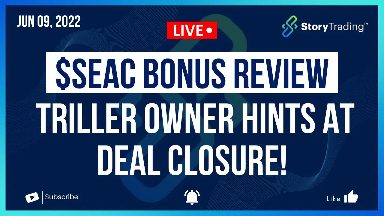 $SEAC Bonus Review - Triller Owner Hints at Deal Closure!